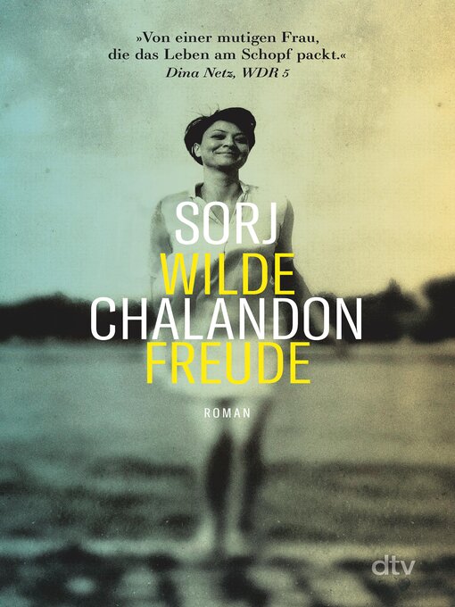 Title details for Wilde Freude by Sorj Chalandon - Available